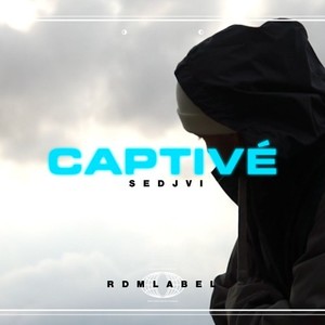 Captivé (Explicit)