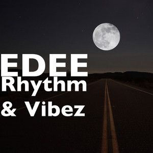 Rhythm & Vibez (Explicit)