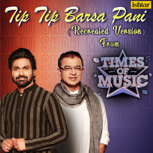 Tip Tip Barsa Pani (From 