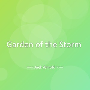 Garden of the Storm