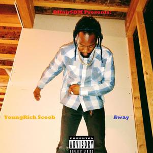 Away (Official Audio) (Explicit)