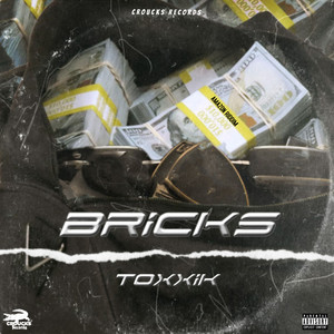 Bricks (Explicit)