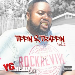 Tippin' & Trappin', Vol. 2 (Explicit)