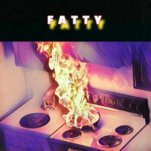 Fatty (feat. Devin Mikel) [Explicit]