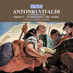 VIVALDI, A.: Opera V, "Sonate a uno e due violini" (Martini)