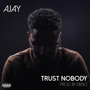 Trust Nobody