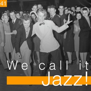 We Call It Jazz!, Vol. 41