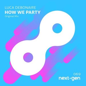 How We Party (Original Mix)