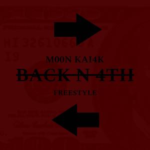 Back N 4th (feat. Kai4k) [Explicit]