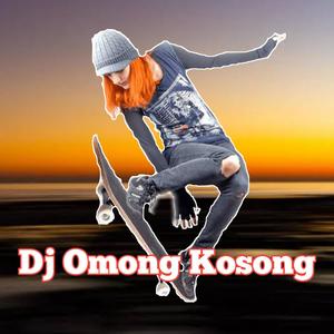 Dj Omong Kosong (feat. Mumun Fvnki)