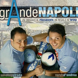 GrAnde Napoli (Un omaggio al presidente, Un regalo ai tifosi)