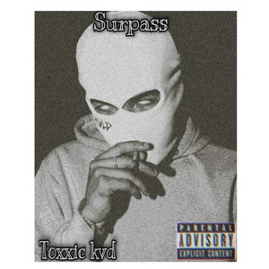 Surpass (Explicit)