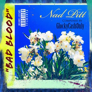 Bad Blood (Explicit)