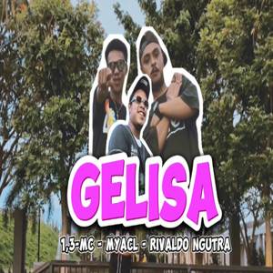Gelisa (feat. 1,3-Mc & Rivaldo Ngutra)