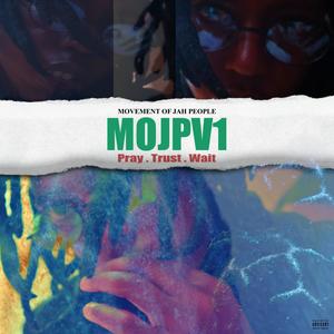 Movement of Jah People V.1 (Explicit)