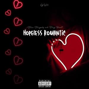 Hopeless Romantic (Explicit)