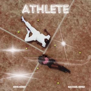 Athlete (feat. Rachael kendi) [Explicit]