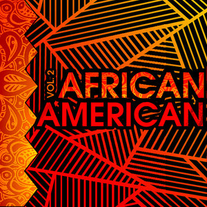 African American, Vol. 2