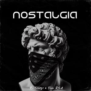 Nostalgic (feat. Tinho RSA)