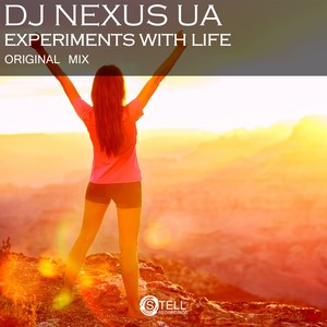 Experiments With Life (Original Mix)