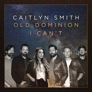 I Can't(feat. Old Dominion)