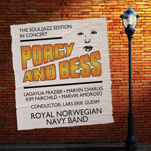 Porgy and Bess - The Soul/Jazz Edition