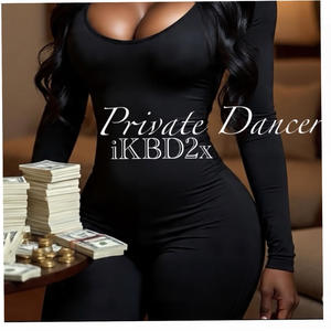 Private Dancer (Explicit)