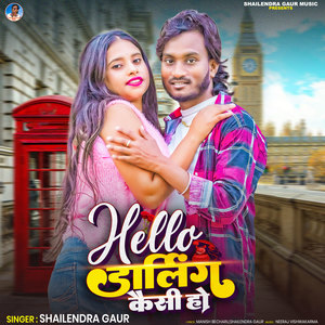 Hello Darling Kaisi Ho