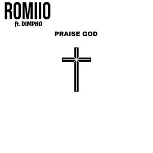 Praise God (feat. Dimpho)