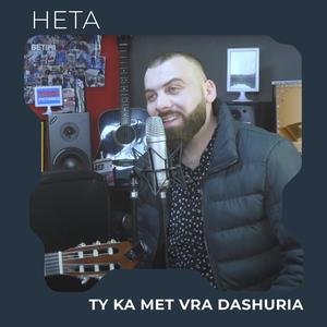 Ty ka met vra dashuria