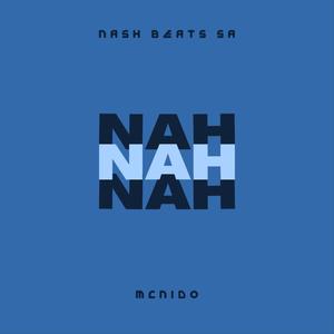 Nah Nah Nah (Remastered)