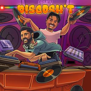 Discoshit (Explicit)