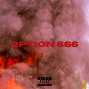 OPTION 666 (feat. Féijoo) [Explicit]