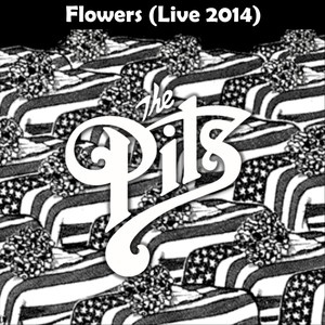 Flowers (Live 2014)