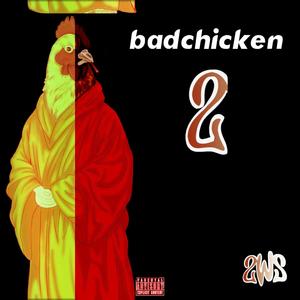 Bad Chicken 2 (Explicit)