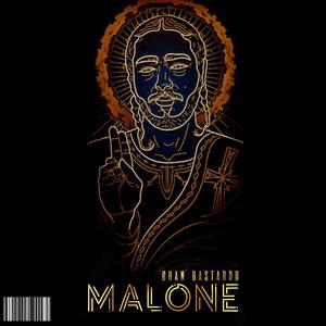 Malone (Explicit)