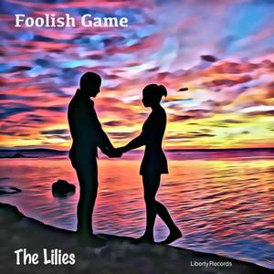 Foolish Game (feat. Larianna & The Lilies)