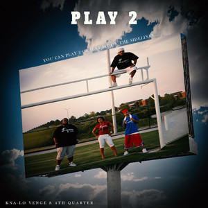 Play 2 (Explicit)