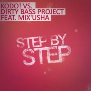 Step By Step (Electro Elephants Remix)