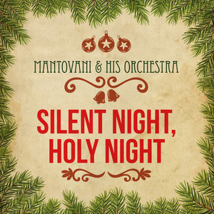 Silent Night, Holy Night