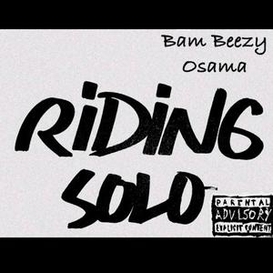 Riding Solo (Explicit)