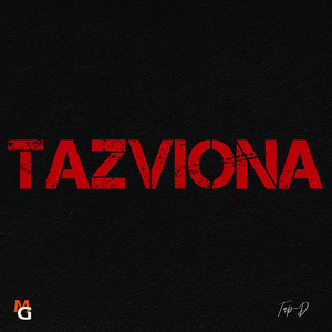 Tazviona (Explicit)