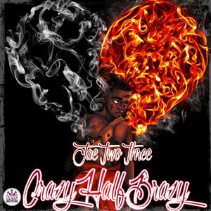 CrazyHalfBrazy (Explicit)