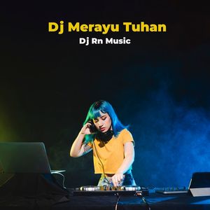 Dj Merayu Tuhan