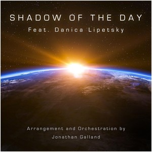 Shadow of the Day (feat. Danica Lipetsky)