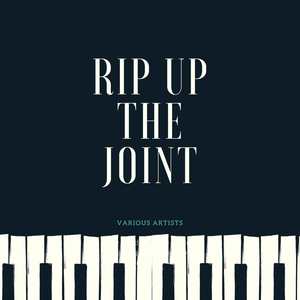 Rip Up the Joint