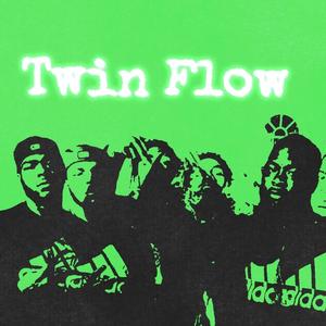 Twin Flow (feat. Twin FN & Twin Glock) [Explicit]