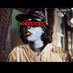 WĂRRIORS (feat. A.V) (Explicit)