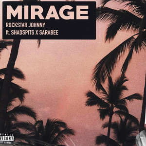 Mirage (Explicit)