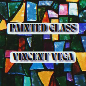 Painted Glass (Explicit)